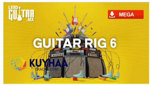 Guitar Rig 6 Full Crack