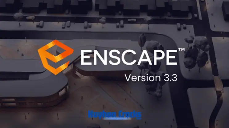 Download Enscape 3.3 Full Crack Bagas31 Terbaru