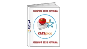 KMSPico Kuyhaa 2024 Download Terbaru Full Version