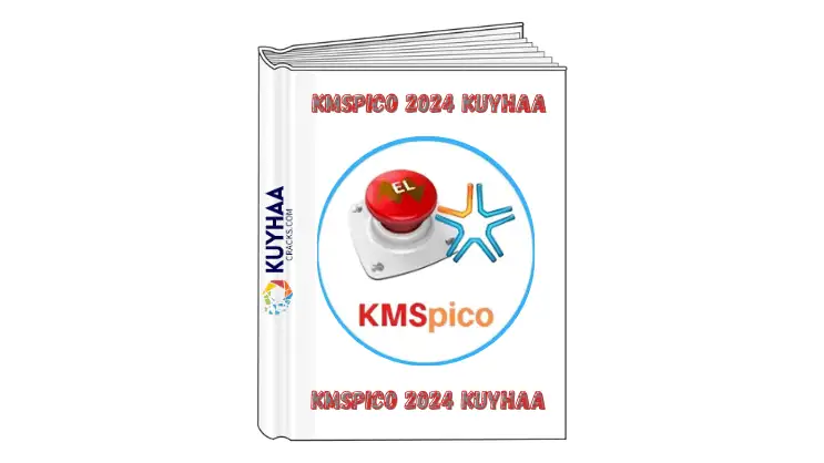 KMSPico Kuyhaa 2024 Download Terbaru Full Version